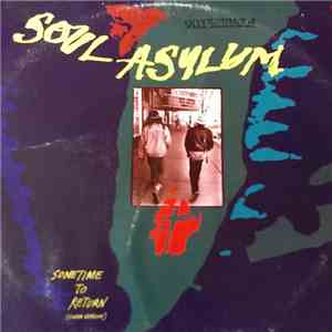 Soul Asylum - Sometime To Return