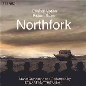 Stuart Matthewman - Northfork (Original Motion Picture Score)