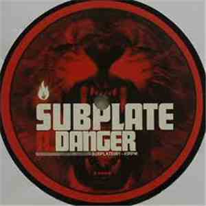 Subplate - Danger / Talk Out