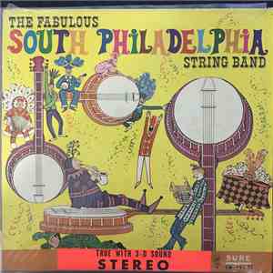 The Fabulous South Philadelphia String Band, William Ahern - "The Fabulous" South Philadelphia String Band