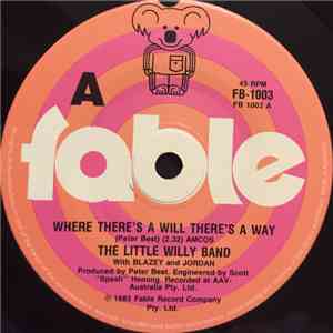 The Little Willy Band - Where There's A Will There's A Way