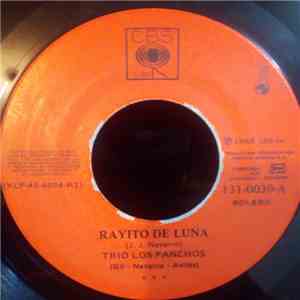 Trio Los Panchos - Rayito De Luna / Ya Es Muy Tarde