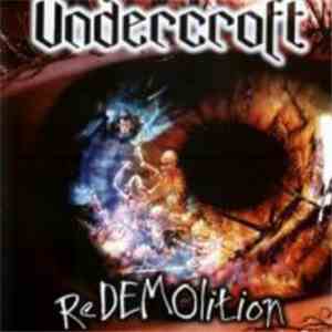 Undercroft - Redemoliton