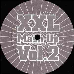Unknown Artist - XXL Mash Up Vol.2