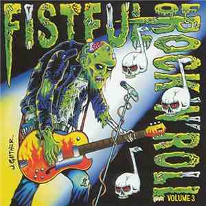 Various - A Fistful Of Rock N' Roll Volume 3