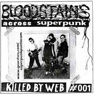 Various - Bloodstains Across Superpunk. Vol.I