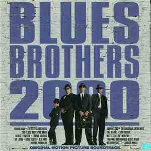 Various - Blues Brothers 2000 (Original Motion Picture Soundtrack)