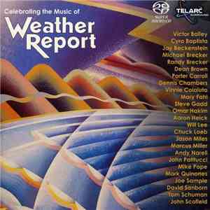 Various - Celebrating The Music Of Weather Report