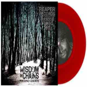 Wisdom In Chains - Pocono Ghosts
