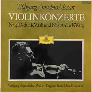 Wolfgang Amadeus Mozart - Sinfonie-Orchester des NDR, Violine:, Dirigent: - Violinkonzerte: Nr. 4 D-dur Kv 218 / Nr. 5 A-dur Kv 219