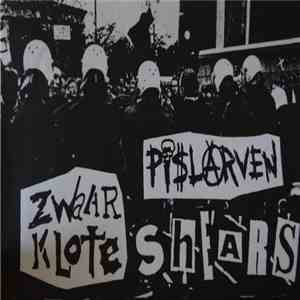 Zwaarklote / Shears / Pislarven - Another Police Related Death