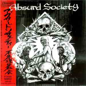 Absurd Society - Absurd Society = 不条理な社会