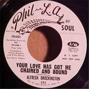 Alfreda Brockington - Your Love Has Got Me Chained And Bound