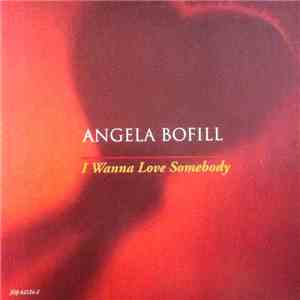 Angela Bofill - I Wanna Love Somebody