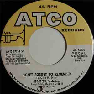Bee Gees - Don't Forget To Remember