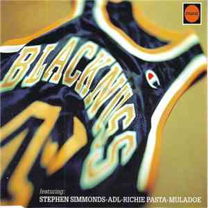 Blacknuss Featuring Stephen Simmonds - ADL - Richie Pasta - Muladoe - Dinah