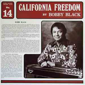 Bobby Black - Steel Guitar Record Club No. 14: California Freedom