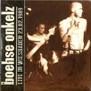 Boehse Onkelz - Live In Wiesbaden 23.02.1989