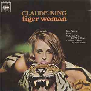 Claude King - Tiger Woman