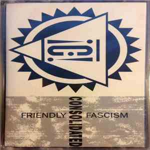 Consolidated - Friendly Fa$cism