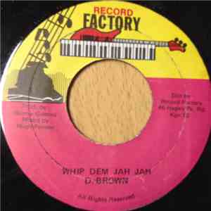 D. Brown - Whip Dem Jah Jah