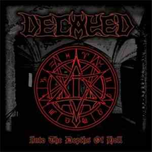 Decayed - Into The Depths Of Hell