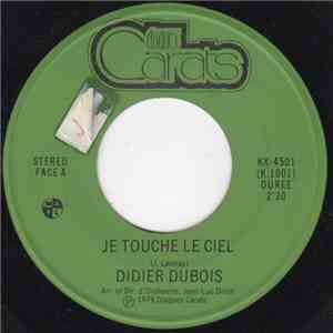 Didier Dubois - Je Touche Le Ciel