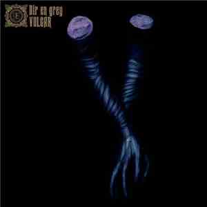 Dir en grey - Vulgar