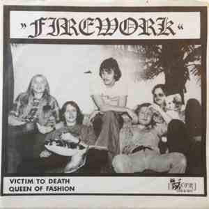 Firework  - Victim To Death / Queen Of Fashion