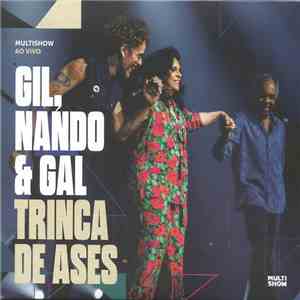 Gil, Nando & Gal - Trinca De Ases