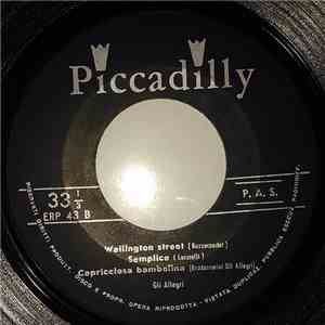 Gli Allegri - You Are Everything For Me / I Love You / Llevame Al Nautico / Wellington Street / Semplice / Capricciosa Bambolina