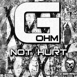 G-OHM - Not Hurt