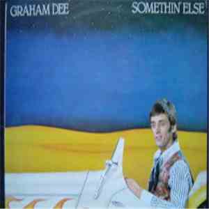 Graham Dee - Somethin' Else