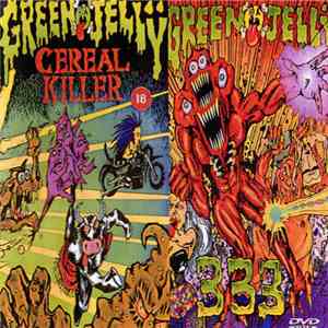 Green Jellÿ - Cereal Killer / 333
