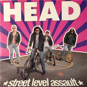 Head - Street Level Assault