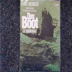 Klaus Doldinger - Das Boot (Banda Sonora De La Pelicula) El Submarino