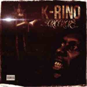 K-Rino - The Sorcerers