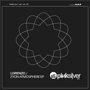 Lorenzo  - Zyon Atmosphere EP