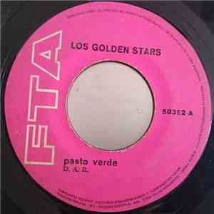 Los Golden Stars - Pasto Verde / Alto En Nombre Del Amor