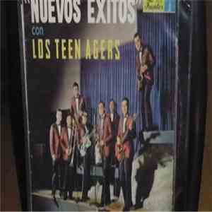 Los Teen Agers - Nuevos Exitos Con Los Teen Agers