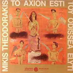 Mikis Theodorakis, G. Bithikotsis, Manos Katrakis, T. Demetriev - Axion Esti