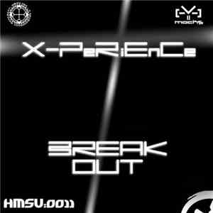 Mocks - X-Perience / Break Out