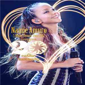 Namie Amuro - 5 Major Domes Tour 2012 ~20th Anniversary Best~