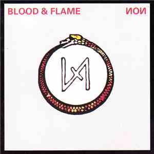 NON - Blood & Flame