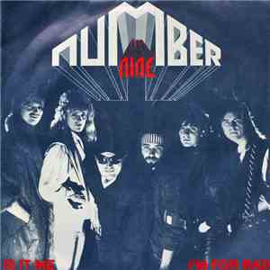 Number Nine  - Is It Me / I'm For Bad