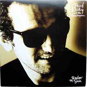 Paul Kelly And The Messengers - Under The Sun