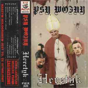Psy Wojny - Heretyk