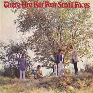 Small Faces - There Are But Four Small Faces