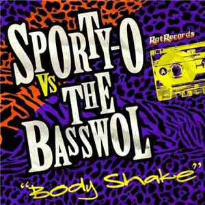Sporty-O vs The Basswol - Body Shake