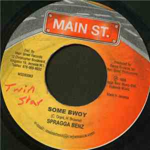 Spragga Benz / Danny Brownie - Some Bwoy / Heavy Metal